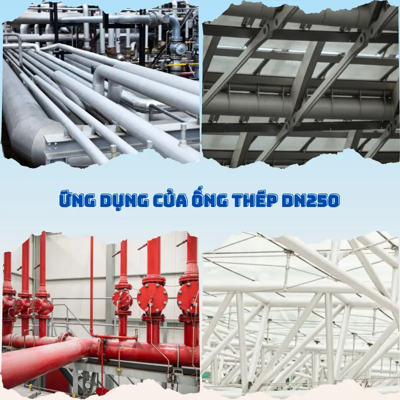 Some applications of steel pipes DN250.